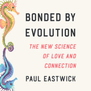 Bonded by Evolution 