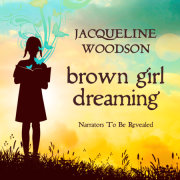 Brown Girl Dreaming 