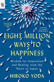 Eight Million Ways to Happiness 