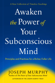 Awaken the Power of Your Subconscious Mind 