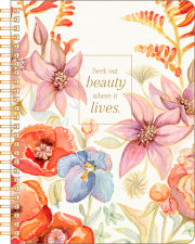 Spiral Notebook: Seek Out Beauty Where It Lives. 