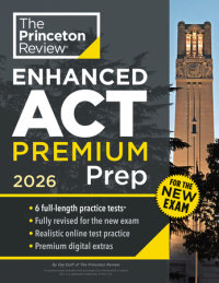 Book cover for Princeton Review Enhanced ACT Premium Prep, 2026