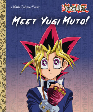 Cover of Meet Yugi Muto! (Yu-Gi-Oh!)