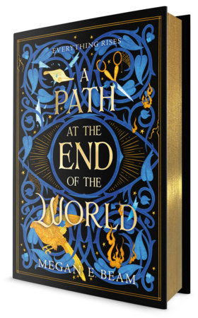 A Path at the End of the World by Megan E. Beam