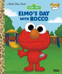Book cover for Elmo\'s Day with Rocco (Funko Pop!)