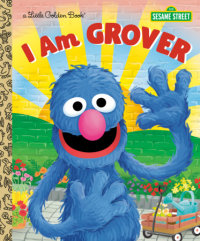Cover of I Am Grover (Sesame Street) cover