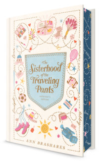 Book cover for The Sisterhood of the Traveling Pants: Collector\'s Edition