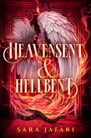 Heavensent & Hellbent 