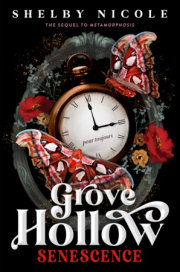 Senescence: A Grove Hollow Novel 