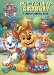 Pup-tacular Birthday: A Sticker Activity Book (PAW Patrol) 