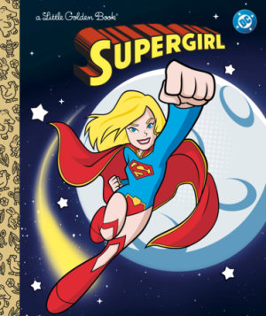 Cover of Supergirl Little Golden Book (DC Supergirl)