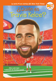 ¿Quién es Travis Kelce? (Who Is Travis Kelce? Spanish Edition) 