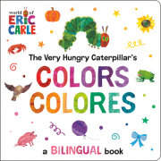 The Very Hungry Caterpillar's Colors / Colores 
