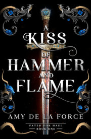 A Kiss of Hammer and Flame 