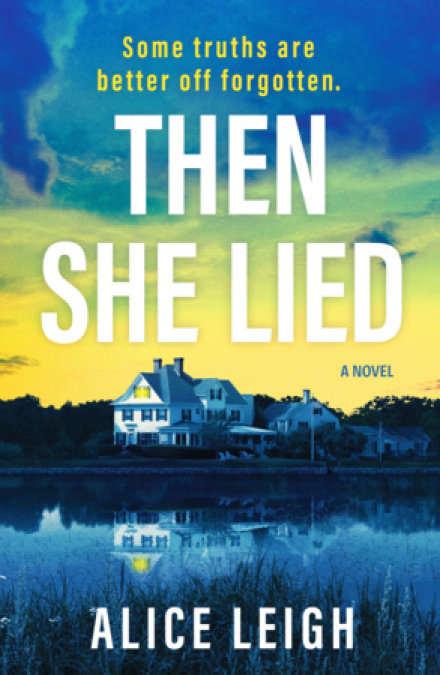 Then She Lied