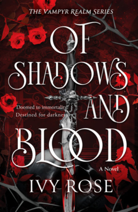 Of Shadows and Blood