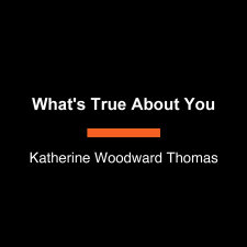 What's True About You