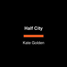 Half City