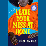 Leave Your Mess at Home 