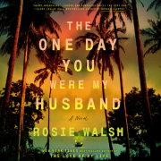 The One Day You Were My Husband 
