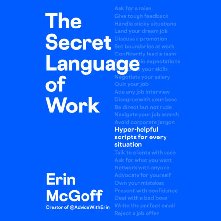 The Secret Language of Work