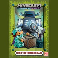 Cover of When the Warden Calls (Minecraft Ironsword Academy #5) cover
