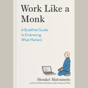 Work Like a Monk 