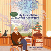 My Grandfather, the Master Detective 