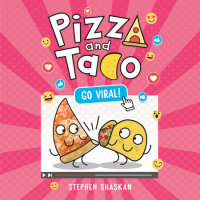 Cover of Pizza and Taco: Go Viral! cover