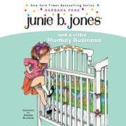 Junie B. Jones and a Little Monkey Business 
