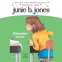 Cover of Junie B. Jones #21: Cheater Pants cover
