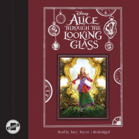 Cover of Alice Through the Looking Glass cover