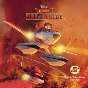Planes: Fire & Rescue 
