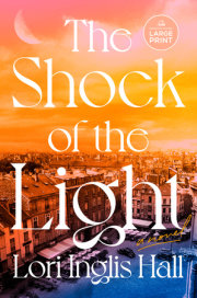 The Shock of the Light 