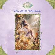 Vidia and the Fairy Crown (Disney Fairies) 
