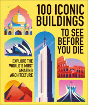 100 Iconic Buildings to See Before You Die 