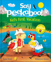 Say Peekaboo! Kid's First Vacation 