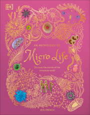 An Anthology of Micro Life 