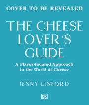 The Cheese Lover's Guide 