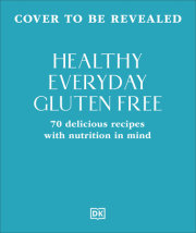 Healthy Everyday Gluten Free 