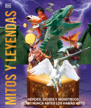 Mitos y leyendas (Knowledge Encyclopedia Myths and Legends) 