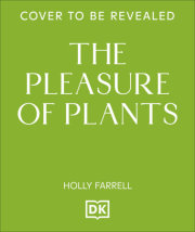 The Pleasure of Plants 