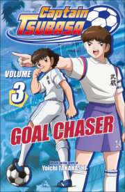 Captain Tsubasa Volume 3 Goal Chaser 
