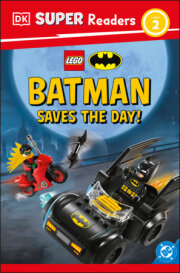DK Super Readers Level 2 LEGO DC Batman: Batman Saves the Day! 