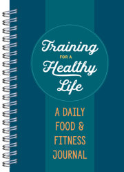 Training for a Healthy Life 