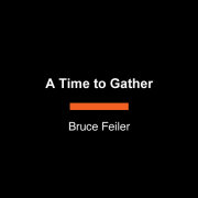 A Time to Gather 