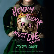 Henry Tudor Must Die 