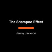 The Shampoo Effect 