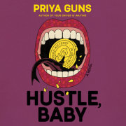 Hustle, Baby 