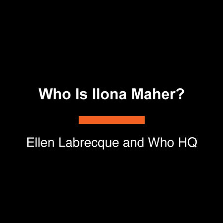 Who Is Ilona Maher?